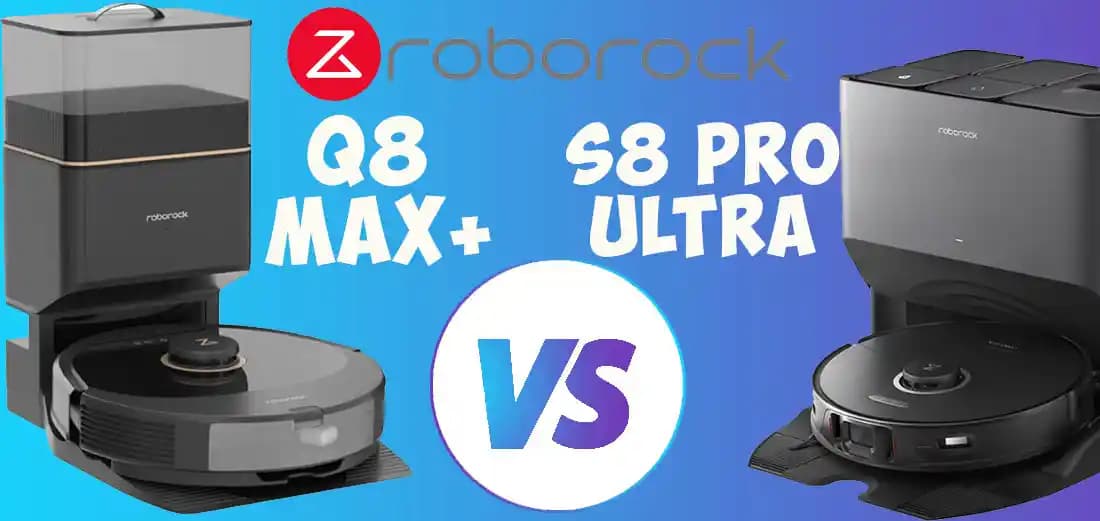 Roborock S8 ve Q8 Modelleri Arasındaki Temel Farklar ve Teknolojik Özellikler
