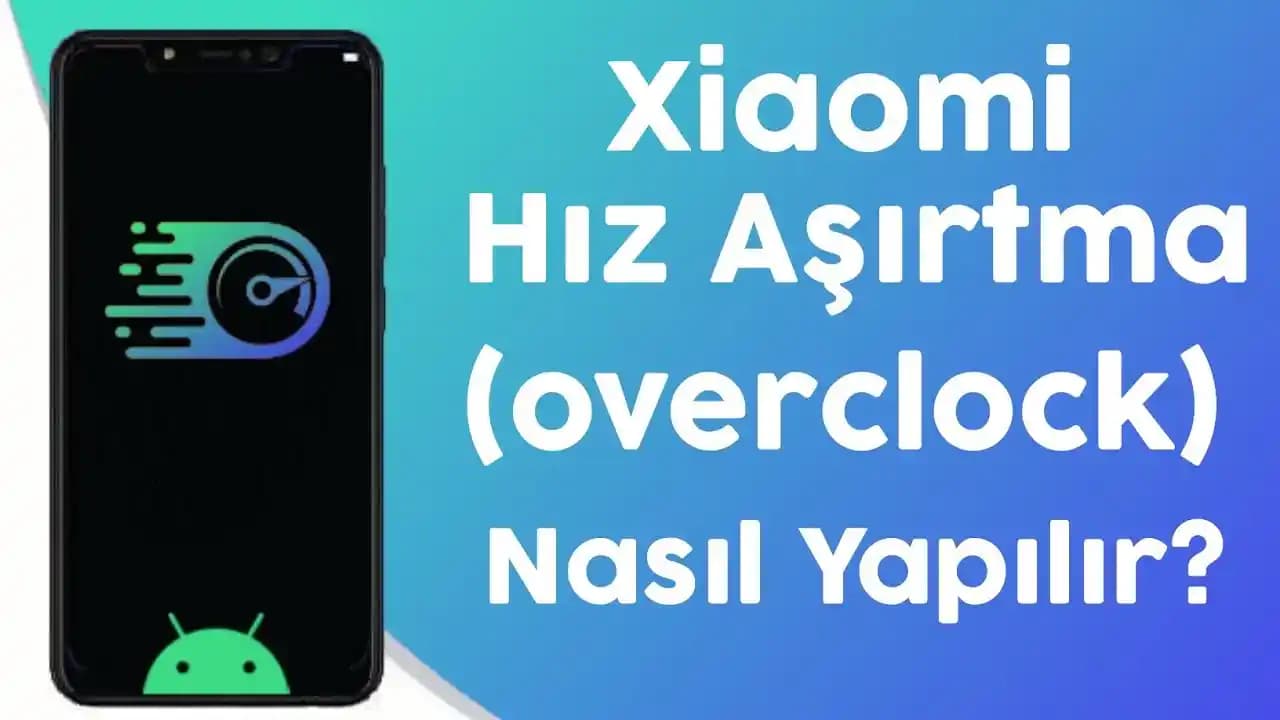 Xiaomi Telefon Performansını Artırmak İçin En Etkili Yöntemler ve İpuçları