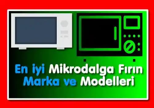 Uzun Ömürlü Mikrodalga Fırın Seçimi: Dayanıklılık ve Öne Çıkan Modellerin İncelenmesi