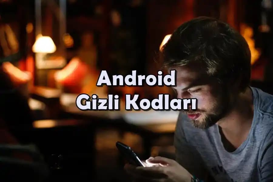 Akıllı Telefon Gizli Kodları: Kullanımını ve Fonksiyonlarını Anlama Rehberi