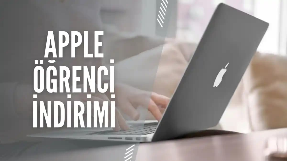 Mac Öğrenci İndirimi ve Elektronik Dünyasında Avantajlar Türkiye