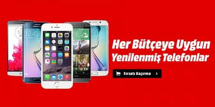 MediaMarkt Yenilenmiş iPhone Modelleri ve Uygun Fiyatlı Akıllı Telefon Seçenekleri