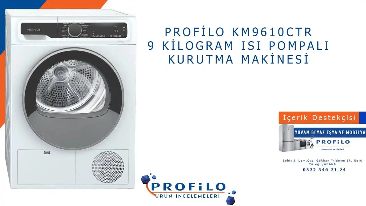 Profilo KM9610CTR: Enerji Verimli ve Geniş Kapasiteli Çamaşır Kurutma Makinesi Özellikleri