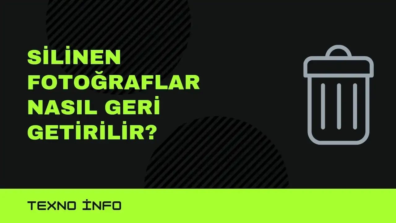 Silinen Fotoğrafların Geri Getirilmesi ve Dijital Anıların Korunması