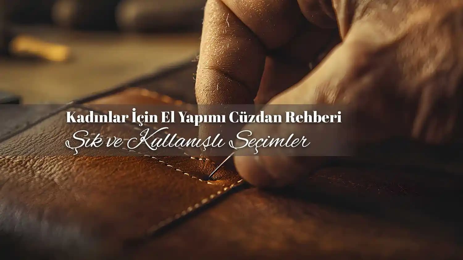 Kadınlar İçin Cüzdan Seçim Rehberi: Modeller, Malzemeler ve Stil İpuçları