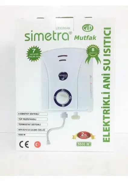 Simetra Mutfak Şofbeni Elektrikli Ani Su Isıtıcısı Güçlü Performans ve Güvenlik Özellikleriyle